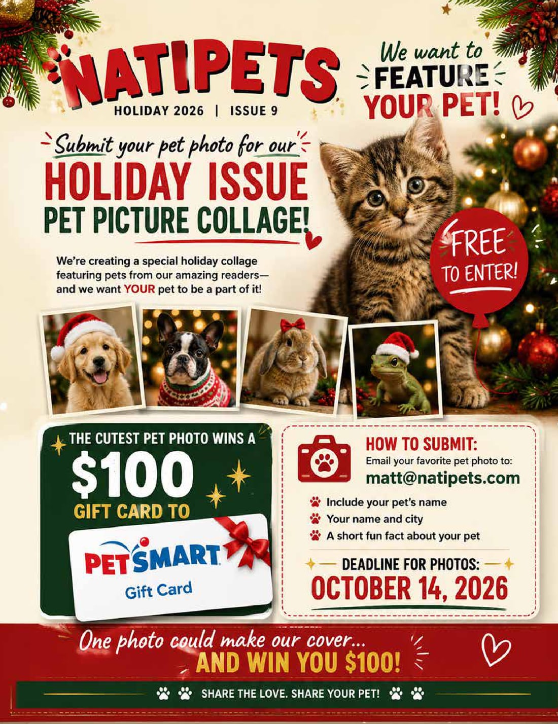 NatiPets Holiday 2026 pet picture collage contest. Submit your pet photo, free to enter, cutest photo wins a PetSmart gift card. Deadline October 14, 2026.